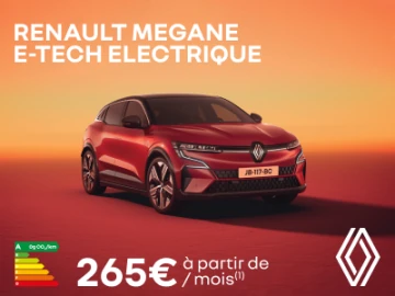 Mégane E-Tech 100% électrique dès 265€/mois 