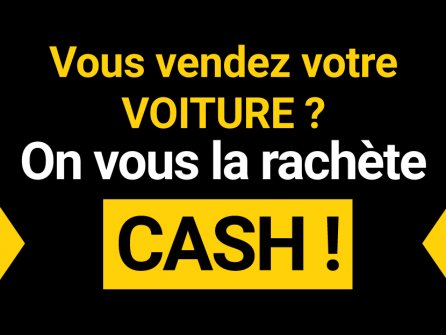 On vous rachète CASH votre voiture !