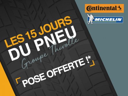 Foire aux pneus Groupe Thivolle