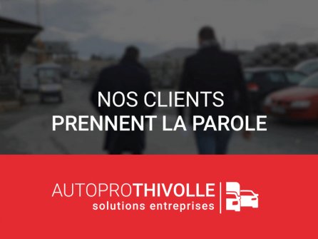 Parole de Client : AutoProThivolle