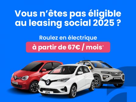 Vous n'êtes pas éligible au leasing social ? Passez à l'électrique dès 67€/mois
